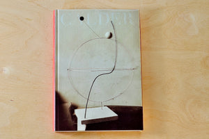 Calder Sculpting Time book.