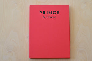 Prince - Pre Fame with photographs by Robert Whitman and introduction by Spike Lee.. Limited edition of 1100.