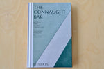 The Connaught Bar : Recipes and Iconic Creations