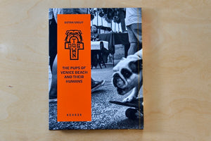 Back cover of Dogtown: The Pups of Venice Beach and Their Humans by Dotan Saguy.