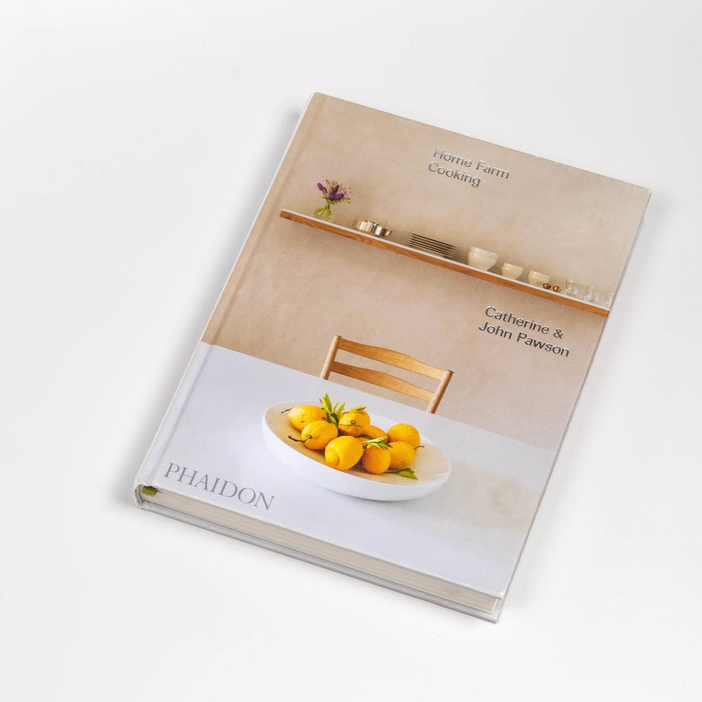 Home Farm Cooking Cookbook by Catherine and John Pawson from Phaidon.