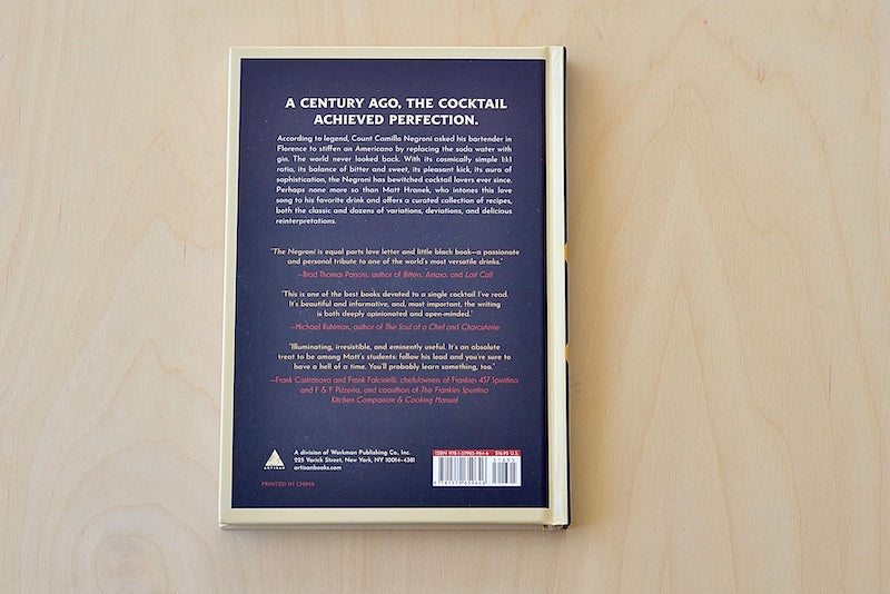 The Negroni: A Love Affair With a Classic Cocktail by Matt Hranek with 31 recipes.