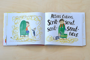 Atticus Caticus by Sarah Maizes illustrated by Kara Kramer.