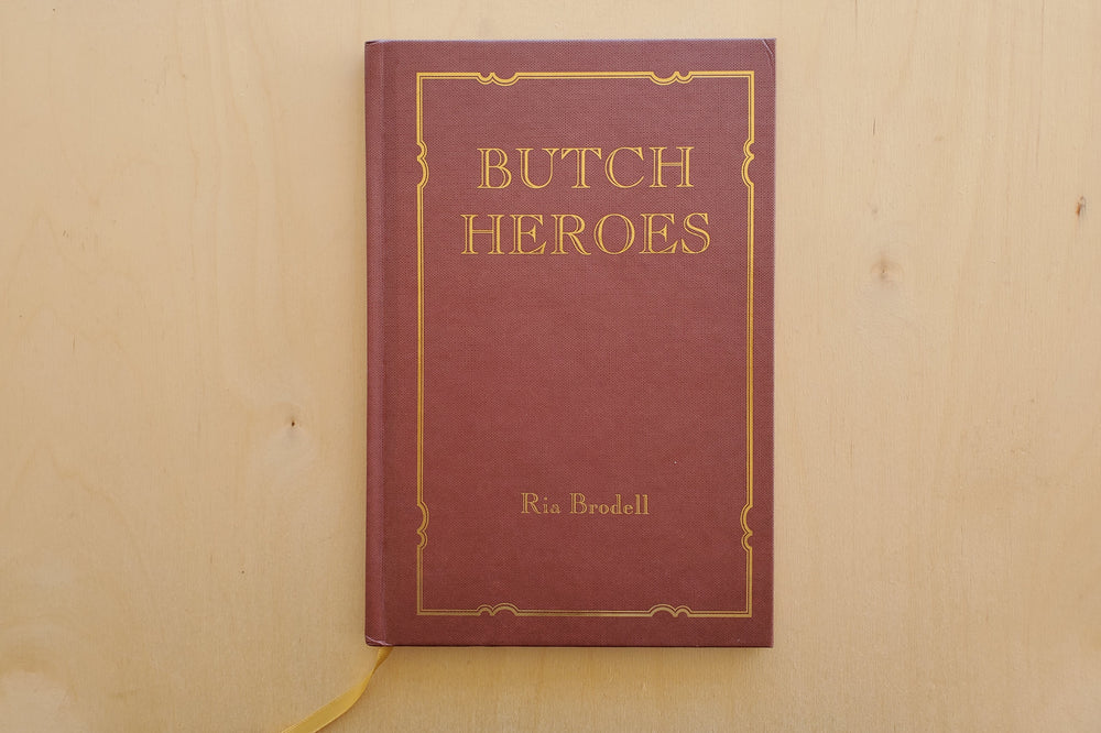 Butch Heroes