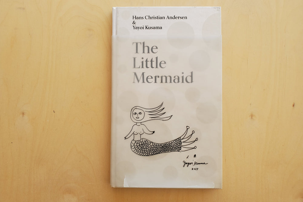 Little Mermaid: Illustrated by Yoyoi Kusama